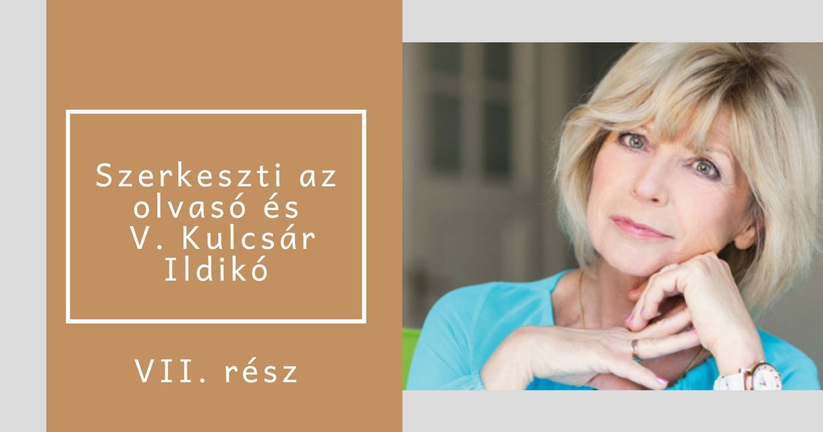 Mit tennél a helyemben- VII. rész